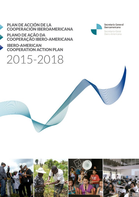 Plan de acción cuatrienal de la Cooperación Iberoamericana 2015-2018 (PACCI)