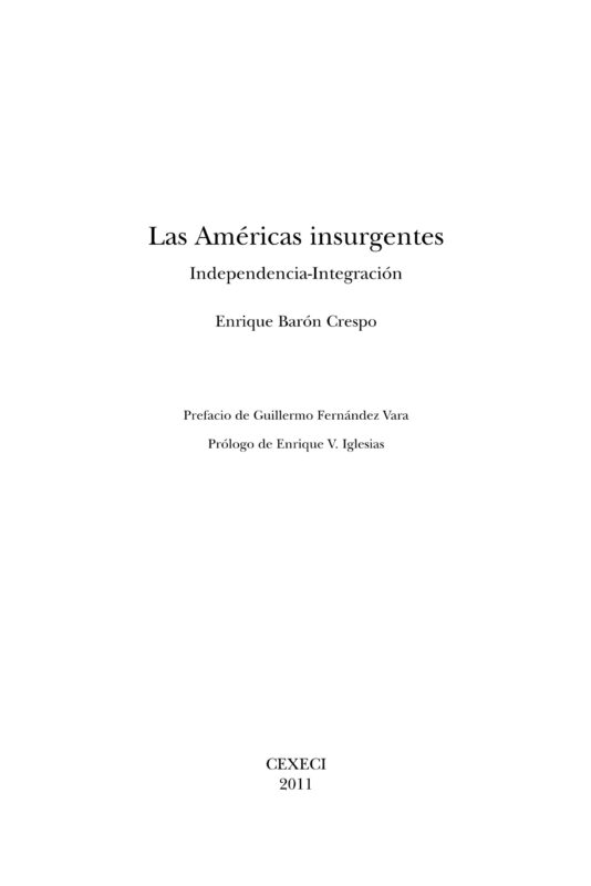 Las Américas Insurgentes, de Enrique Barón Crespo (ES)