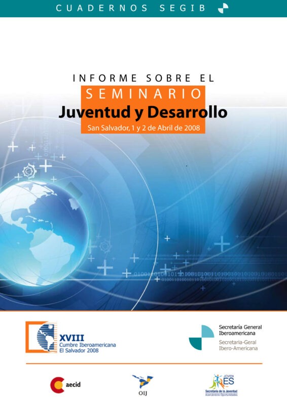 Cuadernos SEGIB Nº 1: Seminario Juventud y Desarrollo (ES)