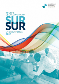 Informe de Cooperación Sur-Sur en Iberoamérica 2016