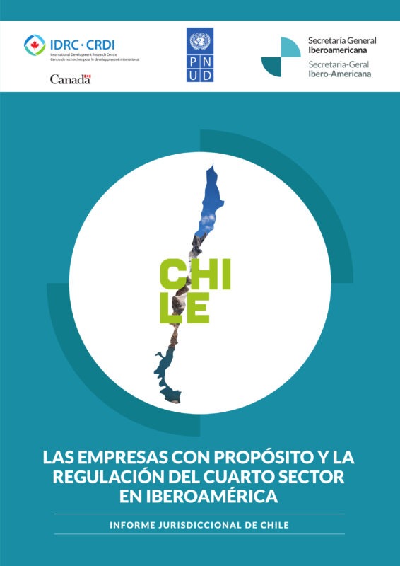 Las empresas con propósito y la regulación del cuarto sector en Iberoamérica: Informe jurisdiccional de Chile