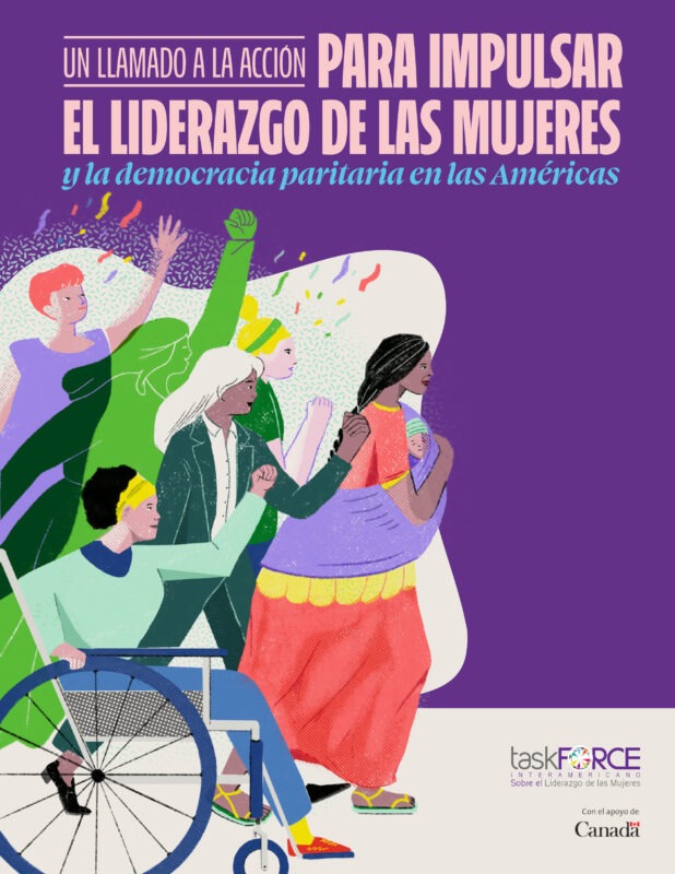 Task Force Interamericano sobre Liderazgo de las Mujeres, Un llamado a la acción para impulsar el liderazgo de las mujeres y la democracia paritaria en las Américas