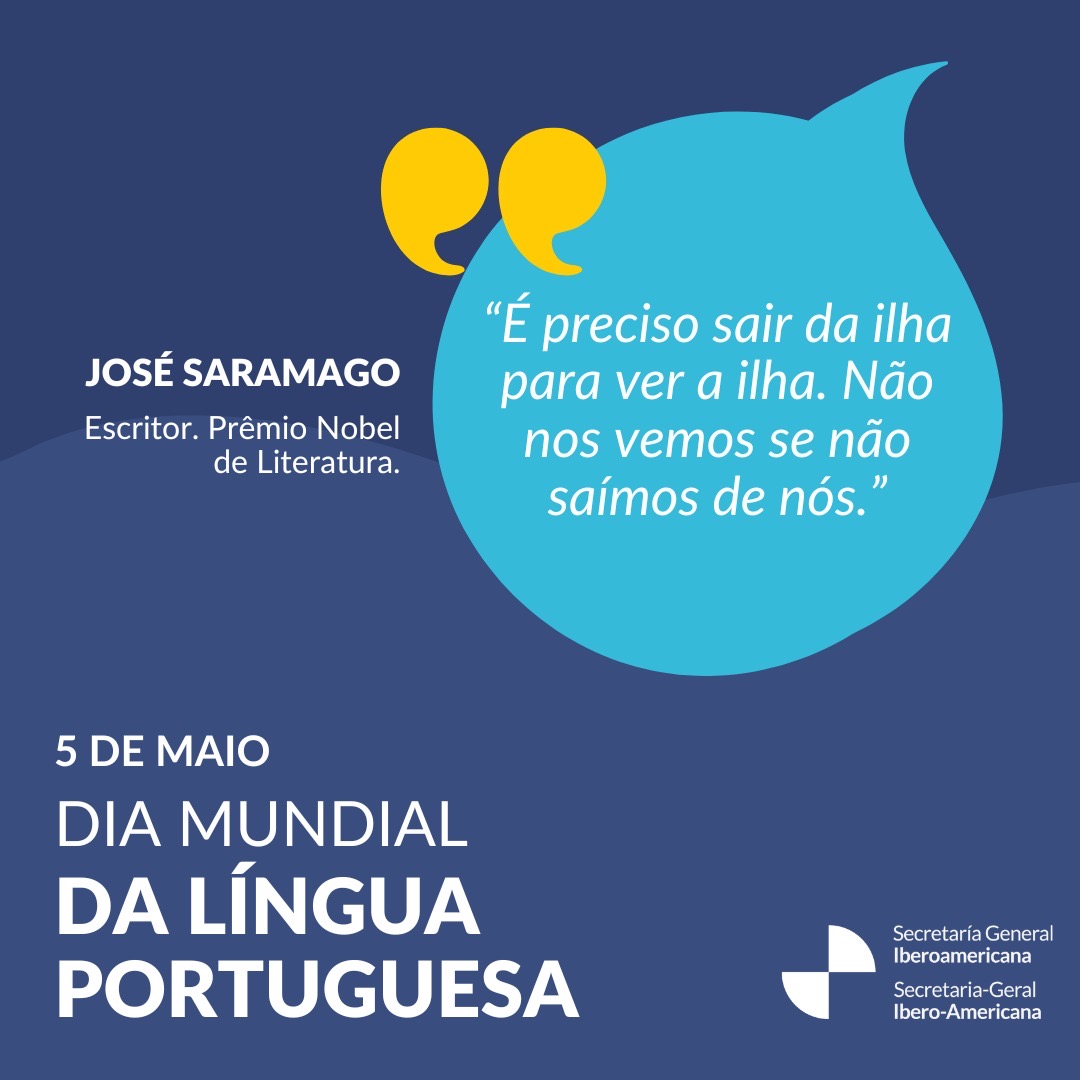 A SEGIB comemora o Dia Mundial da Língua Portuguesa