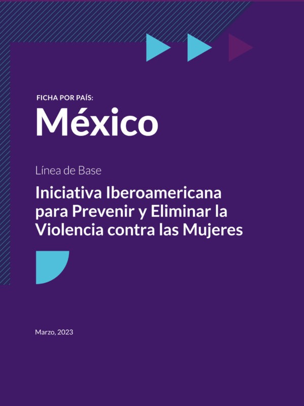 México, Iniciativa Iberoamericana para Prevenir y Eliminar la Violencia contra las Mujeres