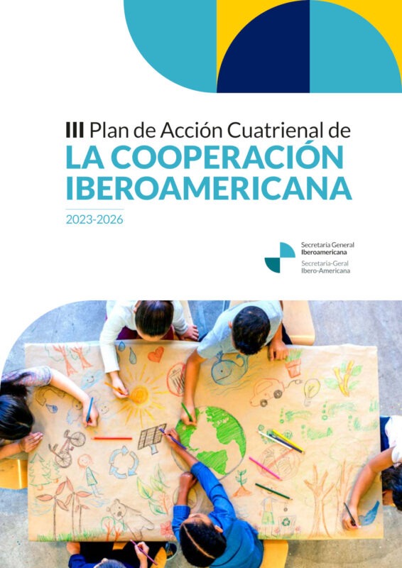 III Plan de Acción Cuatrienal de la Cooperación Iberoamericana 2023-2026