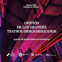 A Gestão dos Grandes Teatros Ibero-Americanos