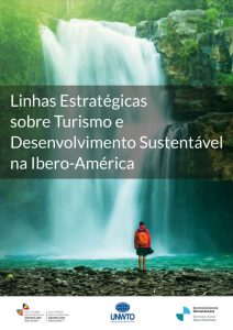 Linhas estratégicas sobre Turismo e Desenvolvimento Sustentável na Ibero-América