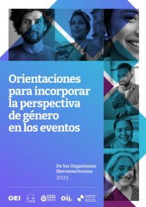 Orientaciones para incorporar la perspectiva de género en los eventos – De los Organismos Iberoamericanos