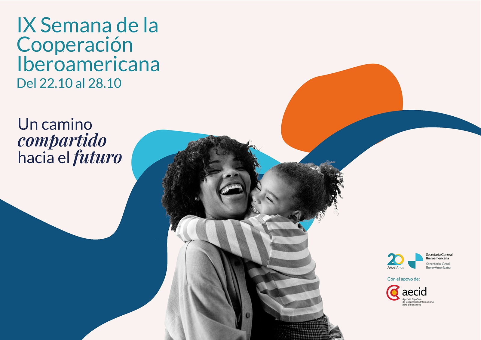 Iberoamérica en cooperación, un camino compartido hacia el futuro