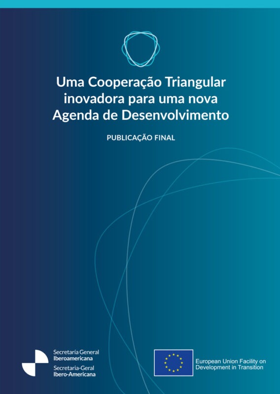Una Cooperación Triangular innovadora para una nueva Agenda de Desarrollo