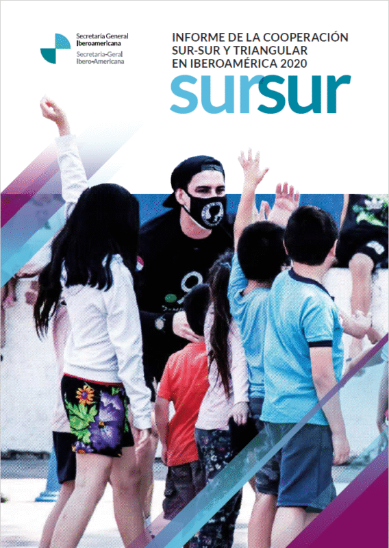 Informe de la Cooperación Sur-Sur y Triangular en Iberoamérica 2020