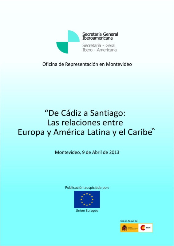 Seminario “De Cádiz a Santiago: Las relaciones entre Europa y América Latina y el Caribe»