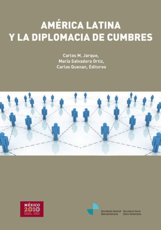 América Latina y la Diplomacia de Cumbres (ES)