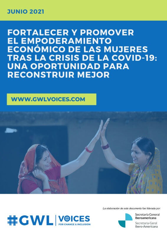 Fortalecer y promover el empoderamiento económico de las mujeres tras la crisis de la covid-19: una oportunidad para reconstruir mejor