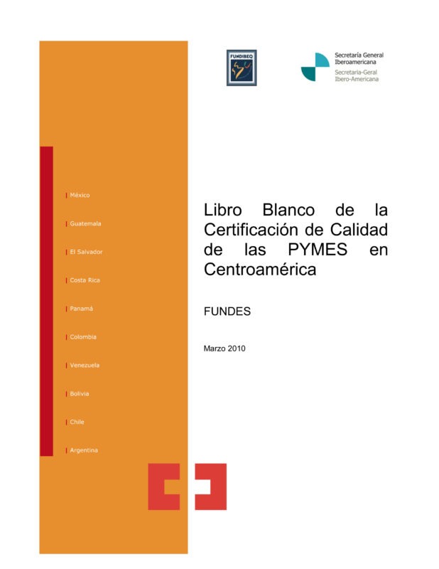 Libro Blanco de la Certificación de Calidad de las PYMES en Centroamérica
