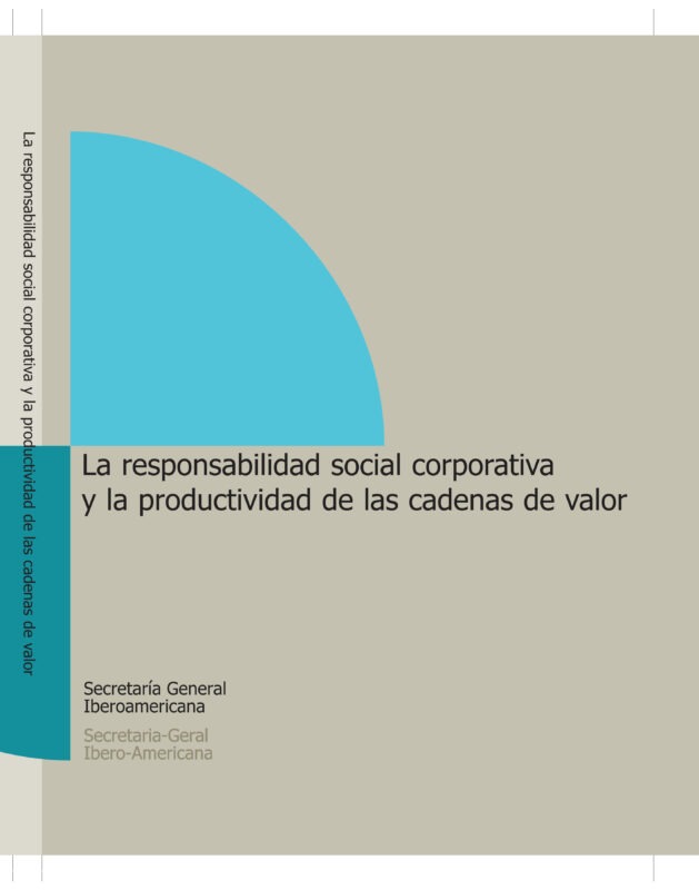La responsabilidad social corporativa y la productividad de las cadenas de valor