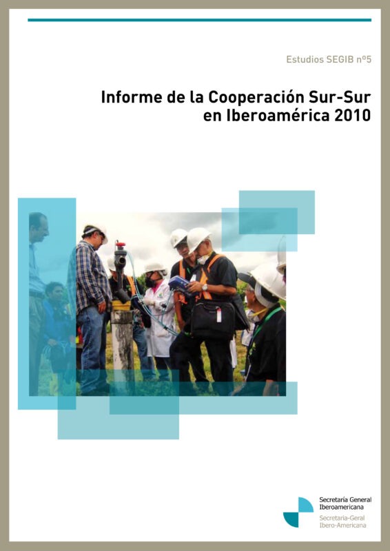 Informe de la Cooperación Sur-Sur en Iberoamérica 2010
