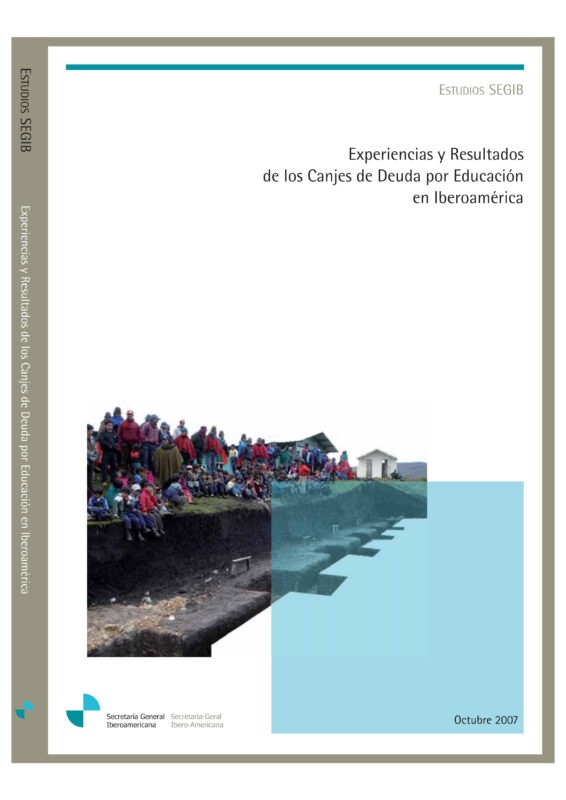 Experiencias y Resultados de los Canjes de Deuda por Educación en Iberoamérica