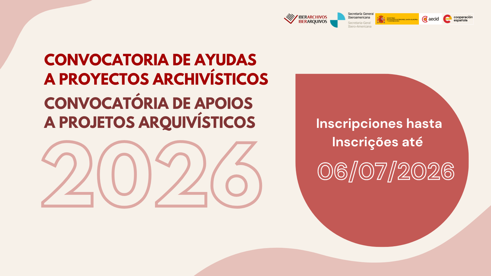 Ayudas a Proyectos Archivísticos, por la Memoria Colectiva y la Cooperación Archivística en Iberoamérica