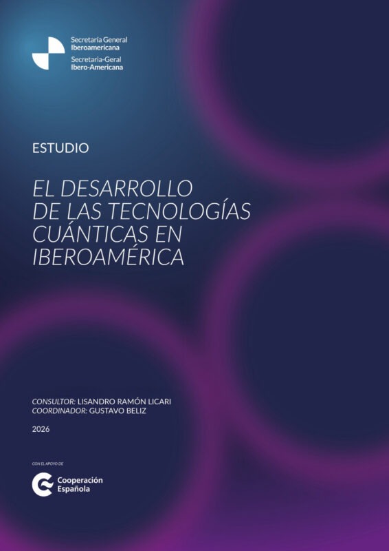 Desarrollo de las tecnologías cuánticas en Iberoamérica