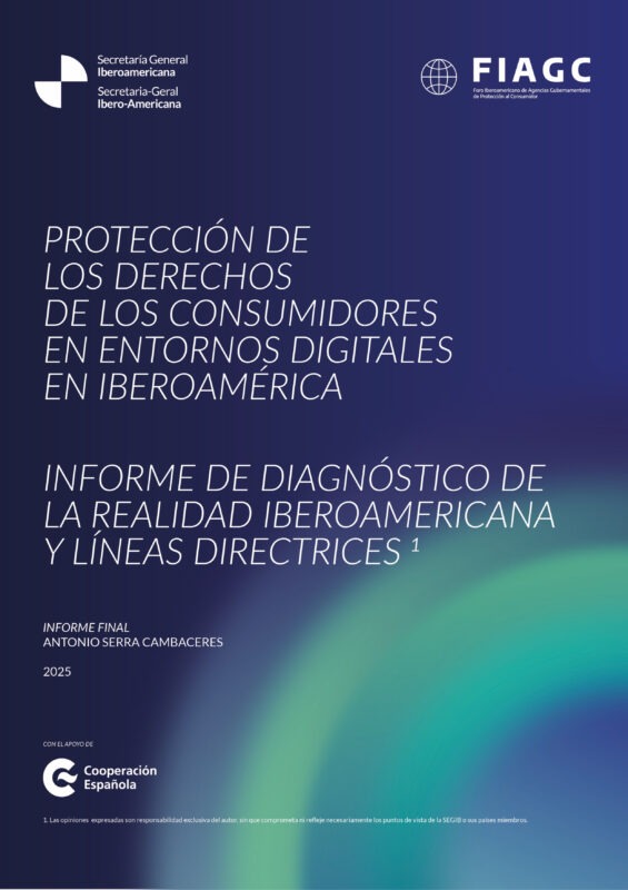 Protección de los derechos de los consumidores en entornos digitales en Iberoamérica