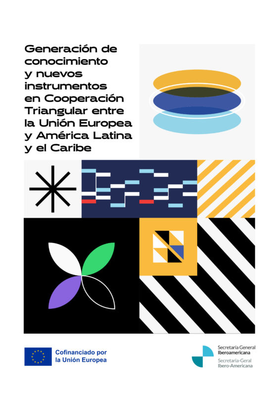 Generación de conocimiento y nuevos instrumentos en Cooperación Triangular entre la Unión Europea y América Latina y el Caribe