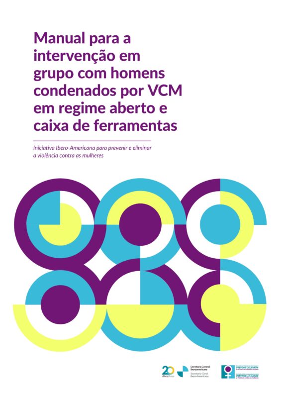 Manual para a intervenção em grupo com homens condenados por VCM em regime aberto e caixa de ferramentas