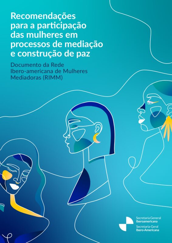 Recomendações para a participação das mulheres emprocessos de mediação e construção de paz