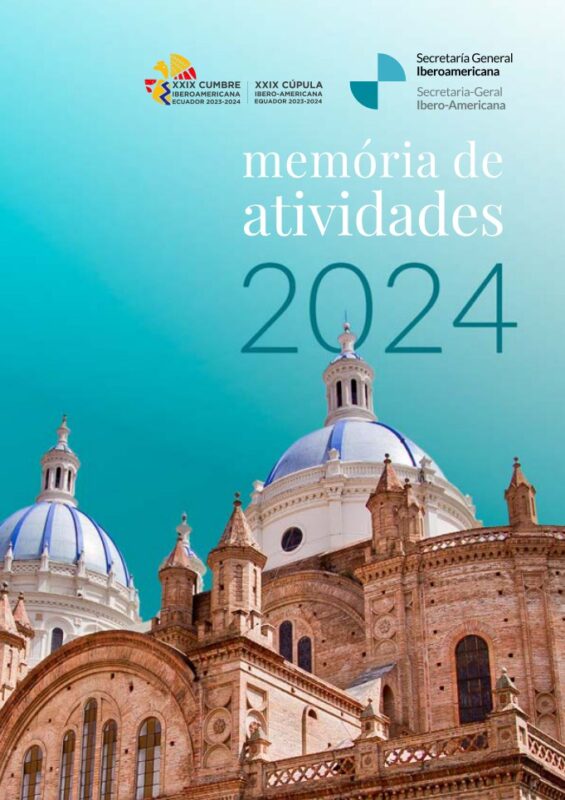 Memória de Atividades da Secretaria-Geral Ibero-Americana 2024