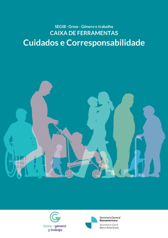 Cuidados e corresponsabilidade na Ibero-América: caixa de ferramentas para organizações e instituições 